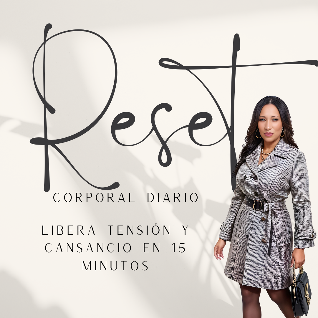 Reset Corporal Diario - Libera tensión y cansancio en solo 15 minutos